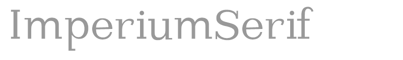 Imperium Serif