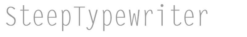 Steep Typewriter