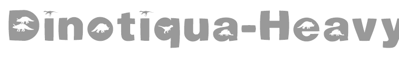 Dinotiqua Heavy