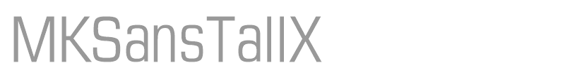 MK Sans Tall X