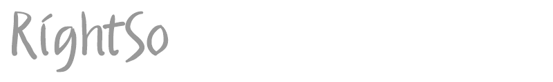 Right So