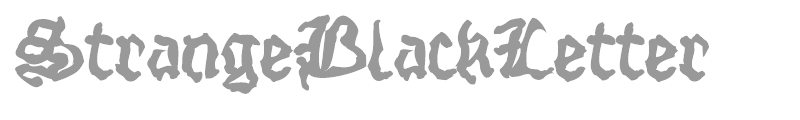 Strange Blackletter