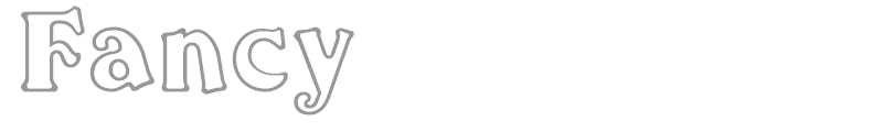 Fancy