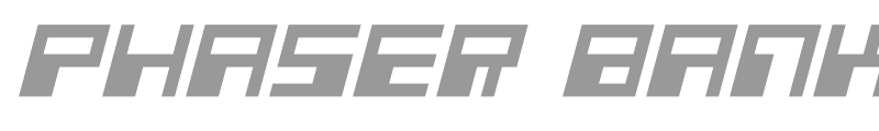 Phaser Bank Bold Italic