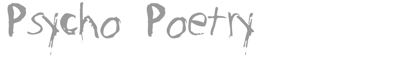 Psycho Poetry