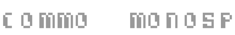 Commo  Monospaced