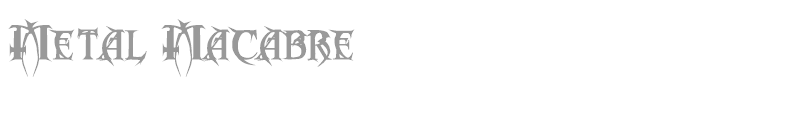 Metal Macabre