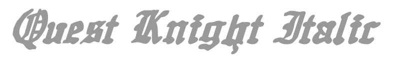 Quest Knight Italic