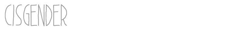 Cisgender