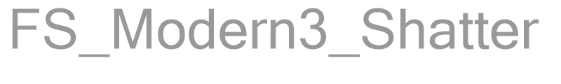 FS_Modern3_Shatter