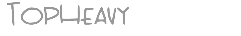 Top Heavy