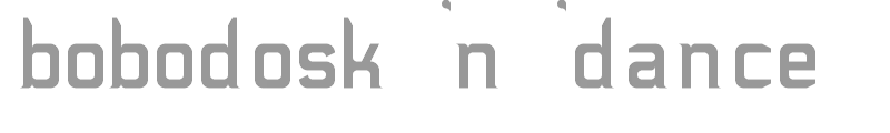 bobodosk'n'dance