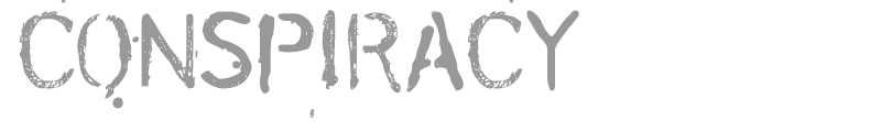 Conspiracy