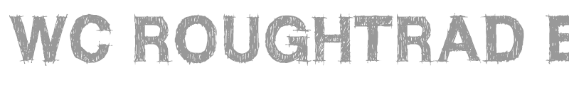 WC RoughTrad Bta