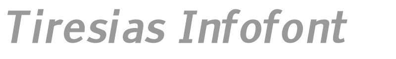 Tiresias Infofont