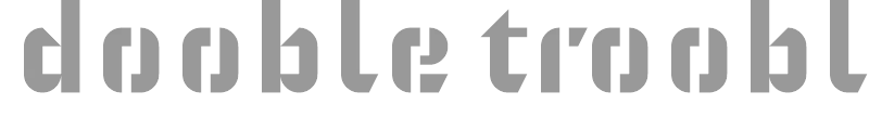 dooble trooble