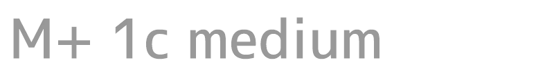 M+ 1c medium