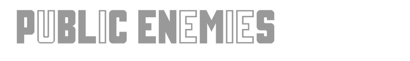 Public Enemies