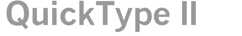 QuickType II