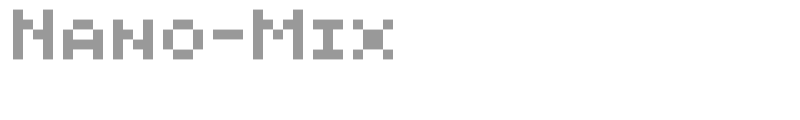 Nano-Mix