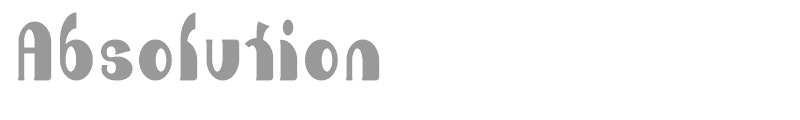 ABSOLUTION