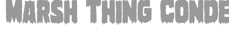 Marsh Thing Condensed
