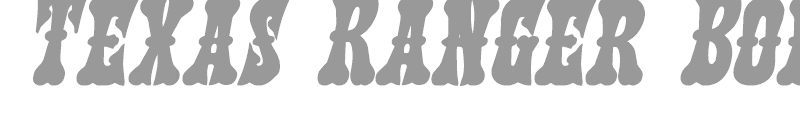 Texas Ranger Bold Italic