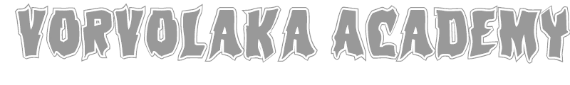 Vorvolaka Academy