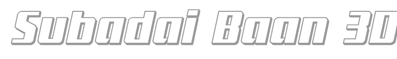 Subadai Baan 3D Italic