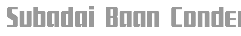 Subadai Baan Condensed