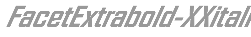 FacetExtrabold-XXitalic