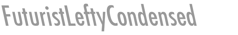 FuturistLeftyCondensed