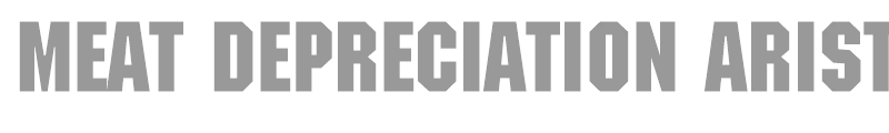 Meat Depreciation Aristocracy