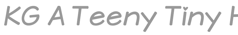 KG A Teeny Tiny Font