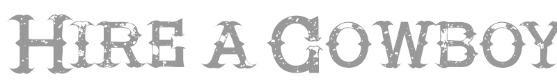 Hire A Cowboy