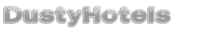 Dusty Hotels