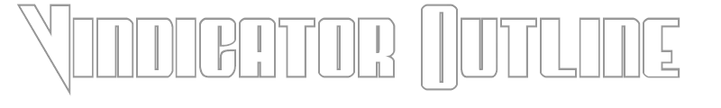 Vindicator Outline