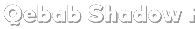 Qebab Shadow
