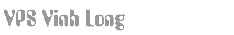 VPS Vinh Long