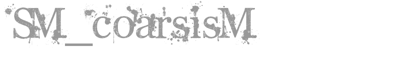 SM_coarsisM