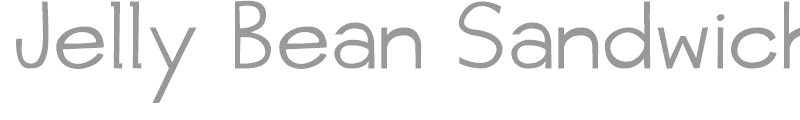 Jelly Bean Sandwich
