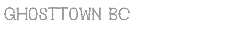 Ghosttown BC