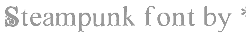 Steampunk font by *hannarb