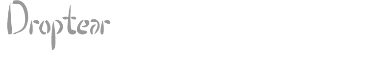 Droptear