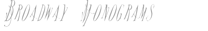 Broadway Monograms