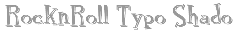 RocknRoll Typo Shadow