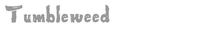 Tumbleweed