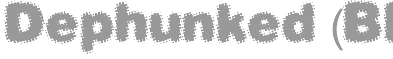 Dephunked (BRK)