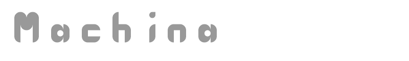 Machina