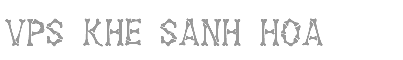 VPS Khe Sanh Hoa